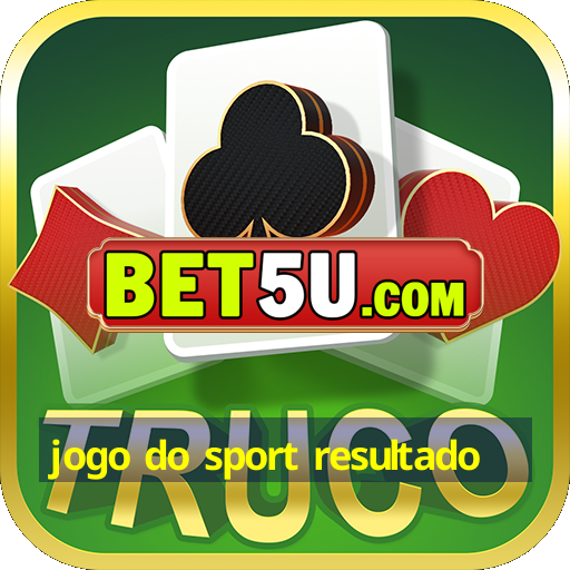 jogo do sport resultado